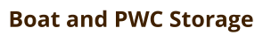 Boat and PWC Storage